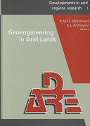 Geoengineering in arid lands : proceedings of the First International Conference on Geotechnical, Geoenvironmental Engineering and Management in Arid Lands, Al-Ain, United Arab Emirates, 4-7 November 2000 /