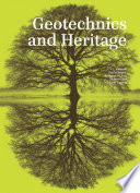 Geotechnics and heritage /