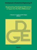 Engineering geological advances in Japan for the new millennium /