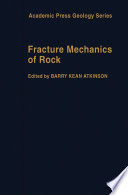 Fracture mechanics of rock /