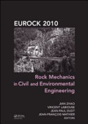 Rock  mechanics in civil and environmental engineering : proceedings of the European Rock  Mechanics Symposium (EUROCK) 2010 : Lausanne, Switzerland, 15-18 June 2010 /