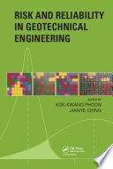 Risk and reliability in geotechnical engineering /