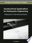 Geotechnical applications for earthquake engineering : research advancements /