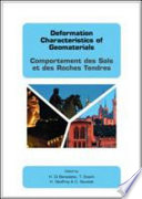 Deformation characteristics of geomaterials : proceedings of the Third International Symposium on Deformation Characteristics of Geomaterials : IS Lyon 2003 : 22-24 September 2003, Lyon, France /