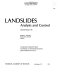 Landslides, analysis and control /