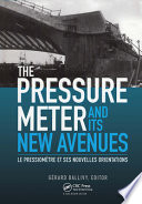 The Pressuremeter and its new avenues : proceedings of the 4th international symposium, Sherbrooke, Québec, 17-19 May 1995 /