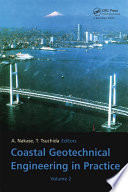 Coastal geotechnical engineering in practice. proceedings of the international symposium, IS-Yokohama 2000, Yokohama, Japan, 20-22 September 2000 /
