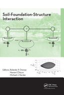 Soil-foundation-structure Interaction : selected papers from the  International Workshop on Soil-Structure Interaction (SFSI 09), Auckland, New Zealand, 26-27 November 2009 /