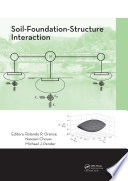 Soil-foundation-structure interaction : selected papers from the International Workshop on Soil-Foundation-Structure Interaction (SFSI 09), Auckland, New Zealand, 26-27 November 2009 /