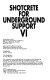 Shotcrete for underground support VI : proceedings of the  Engineering Foundation conference, Niagara-on-the-Lake, Canada, May 2-6, 1993.