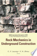 Rock mechanics in underground mining : ISRM International Symposium 2006 : 4th Asian Rock Mechanics Symposium, 8-10 November 2006, Singapore /