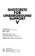 Shotcrete for underground support V : proceedings of the Engineering Foundation Conference, Uppsala, Sweden, June 3-7, 1990 /