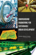 Underground engineering for sustainable urban development /