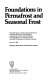 Foundations in permafrost and seasonal frost : proceedings of a session /