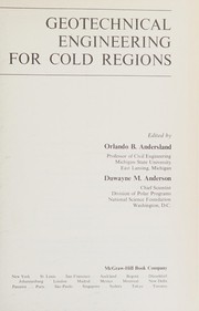 Geotechnical engineering for cold regions /