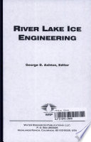 River and lake ice engineering /