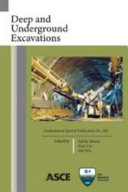 Deep and underground excavations : proceedings of sessions of GeoShanghai 2010, June 3-5, 2010, Shanghai, China /