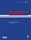 Compaction grouting consensus guide : ASCE/G-I53-10 /