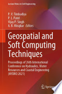 Geospatial and Soft Computing Techniques : Proceedings of 26th International Conference on Hydraulics, Water Resources and Coastal Engineering (HYDRO 2021) /