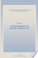 Developments in diving technology : proceedings of an international conference (Divetech '84), organized by the Society for Underwater Technology and held in London, UK, 14-15 November 1984.