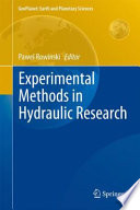 Experimental methods in hydraulic research /