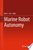 Marine robot autonomy /