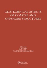 Geotechnical aspects of coastal and offshore structures : proceedings of the Symposium on Geotechnical Aspects of Coastal and Offshore Structures, Bangkok, 14-18 December 1981 /