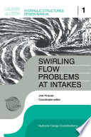 Swirling Flow Problems at Intakes /