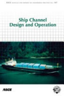 Ship channel design and operation /
