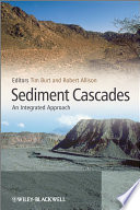 Sediment cascades : an integrated approach /