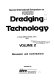 Papers presented at the Second International Symposium on Dredging Technology at Texas A & M University, U.S.A., 1977 /