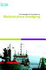 International Conference on Maintenance Dredging II : proceedings of the International Conference on Maintenance Dredging, organised by the Institution of Civil Engineers and held in Bristol, UK, on 6-7 May 2004.