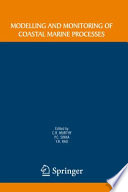 Modelling and monitoring of coastal marine processes /