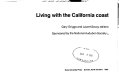 Living with the California coast /