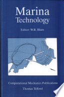 Marina technology : proceedings of the second international conference, held in Southampton, UK, 31 March-2 April 1992 /