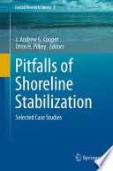 Pitfalls of shoreline stabilization : selected case studies /