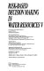 Risk-based decision making in water resources V : proceedings of the fifth conference, Santa Barbara, California, November 3-8, 1991 /