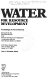 Water for resource development : proceedings of the conference /