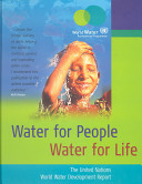Water for people, water for life : a joint report by the twenty three UN agencies concerned with freshwater /