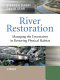 River restoration : managing the uncertainty in restoring physical habitat /