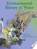 Environmental history of water : global views on community water supply and sanitation /