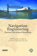 Navigation engineering practice and ethical standards /