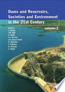 Dams and reservoirs, societies and environment in the 21st century : proceedings of the International Symposium on Dams in the Societies of the 21st Century, ICOLD-SPANCOLD, 18 June 2006, Barcelona, Spain /