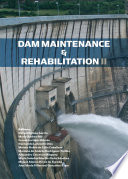 Dam maintenance and rehabilitation II : proceedings of the 2nd International Congress on Dam Maintenance and Rehabilitation, Zaragoza, Spain, 23-25 November 2010 /