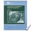 Case studies in participatory irrigation management /