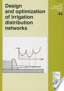 Design and optimization of irrigation distribution networks /