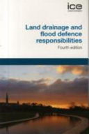 Land drainage and flood defence responsibilities /