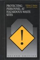 Protecting personnel at hazardous waste sites /