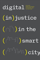 Digital (in)justice in the smart city /