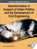 Geoinformatics in support of urban politics and the development of civil engineering /